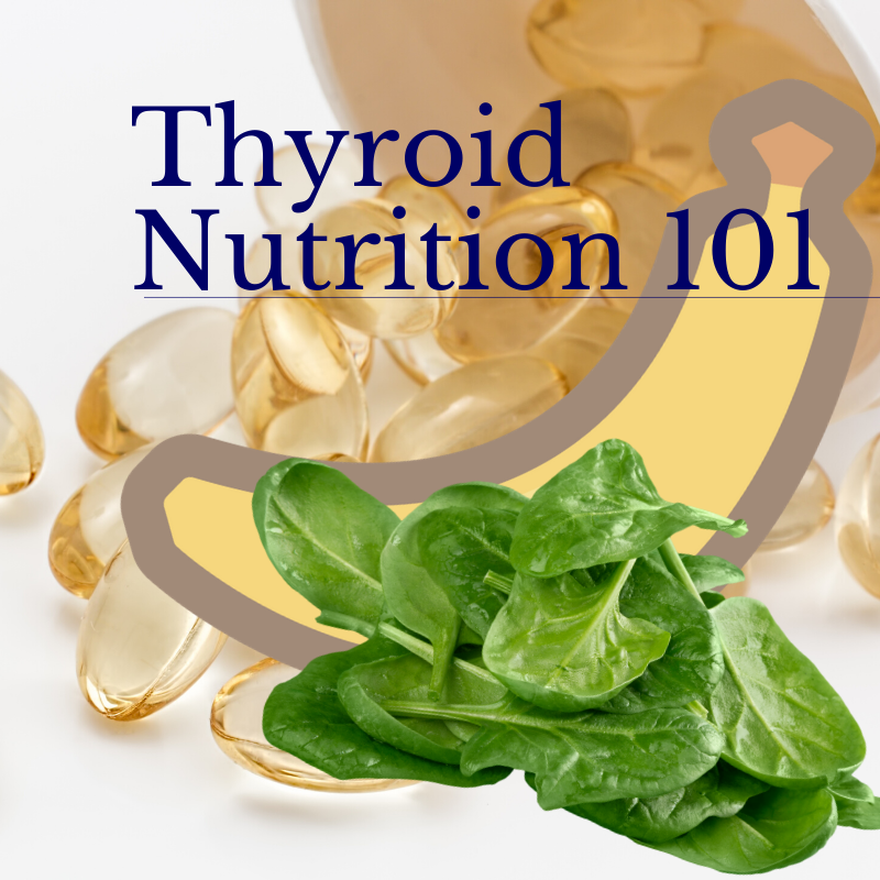 thyroid nutrition