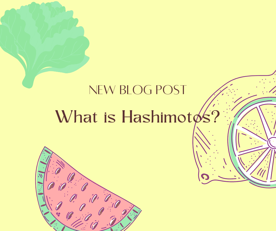 What is Hashimotos?